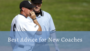 Best Advice For New Coaches