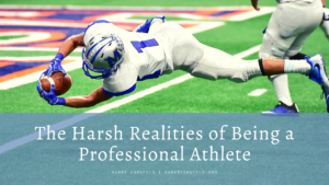The Harsh Realities Of Being A Professional Athlete
